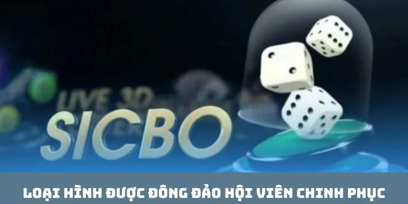 Loại hình được đông đảo hội viên chinh phục