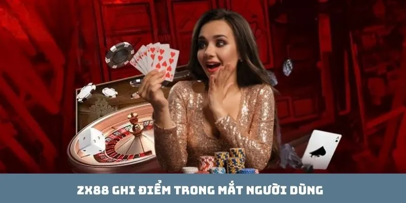 ZX88 ghi điểm trong mắt người dùng